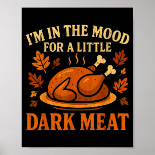 Poster Estou Com Humor Para Carne Escura Humor Adulto Per