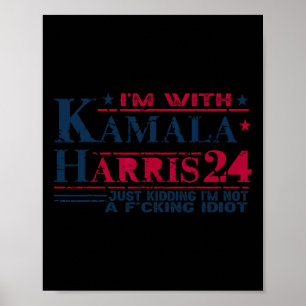 Poster Estou com Kamala só brincando, não é Idiot Retro E