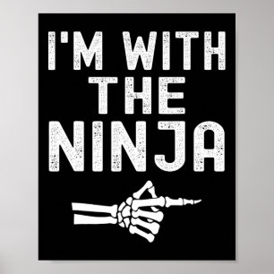 Poster Estou com o esqueleto engraçado Ninja Halloween Ma