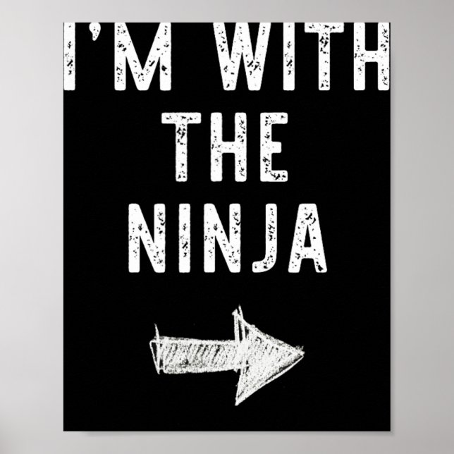 Poster Estou com o golpe de fantasia de Ninja (Frente)