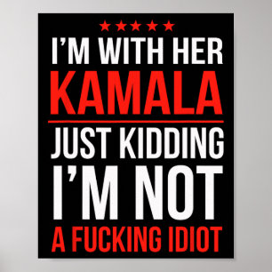 Poster Estou com o seu presidente Kamala Kamala Harris W