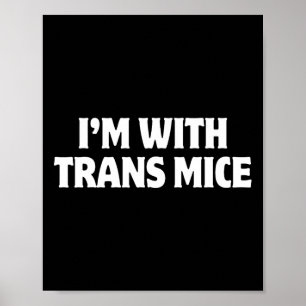 Poster Estou Com Ratos Trans Trump Meme Engraçado Mi Tran