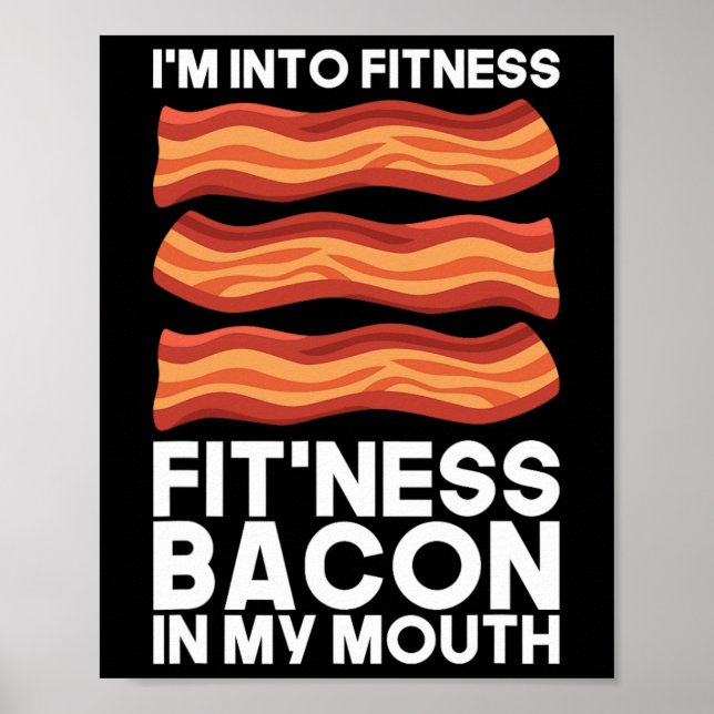 Poster Estou Em Bacon De Malhação Na Minha Boca, Camisa D (Frente)