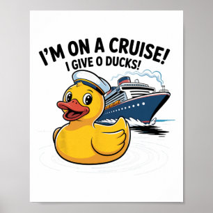 Poster Estou Em Um Cruzeiro Dou 0 Patos Camisa – Pato Eng