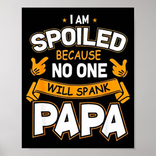 Poster Estou Estragado Porque Will Espanca o Papai