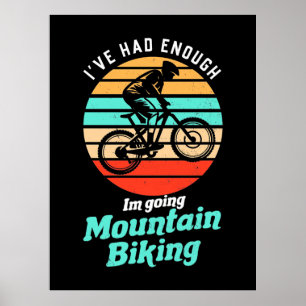 Poster Estou Indo Para A Bicicleta De Montanha