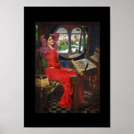 Poster Estou meio enjoado das sombras, a dama de Shalott