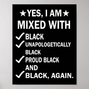 Poster Estou Misturado Com A História Negra Negra Negra N