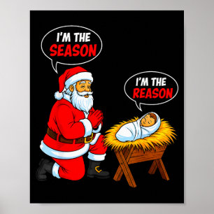 Poster Estou Na Temporada Do Papai Noel Estou Na Razão Je