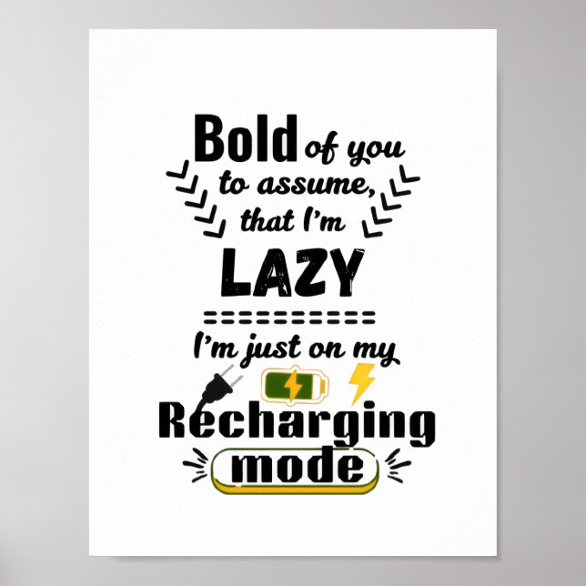 Poster Estou no Meu Modo de Recarga (Branco) Dito Diverti (Frente)