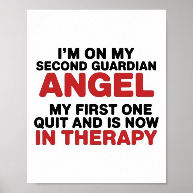 Poster Estou No Meu Segundo Anjo da Guarda Camisa de Tera (Frente)