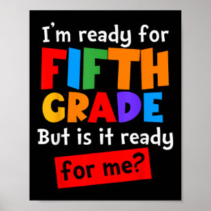 Poster Estou Pronto Para a Quinta Série Mas Ela Está Pron