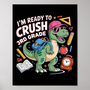 Poster Estou Pronto Para Detonar a 3ª Série Dinossauro Vo