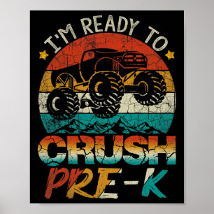 Poster Estou Pronto Para Esmagar Caminhão Monstro Pré-k V