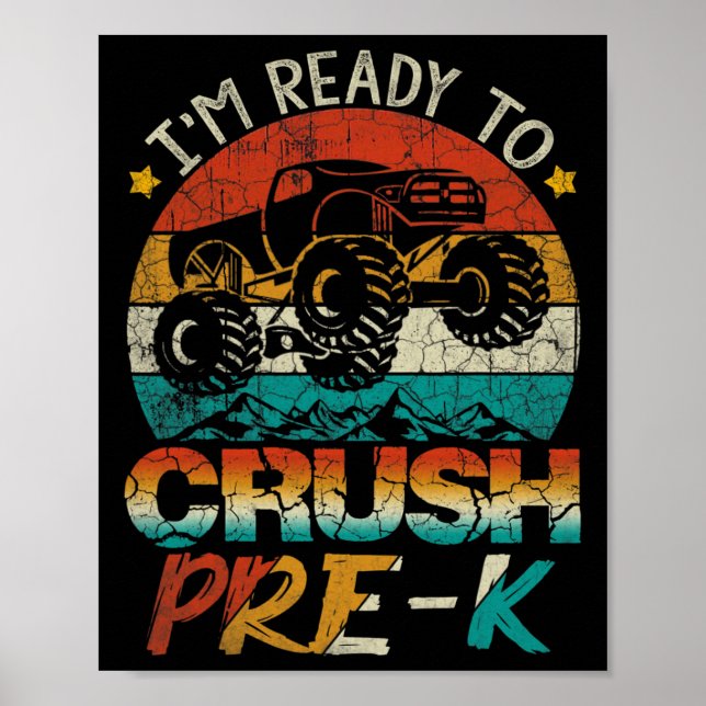 Poster Estou Pronto Para Esmagar Caminhão Monstro Pré-k V (Frente)