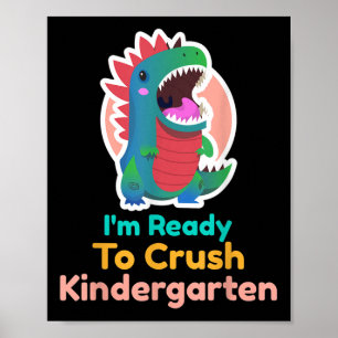 Poster Estou Pronto Para Esmagar Dinossauro Jardim De Inf