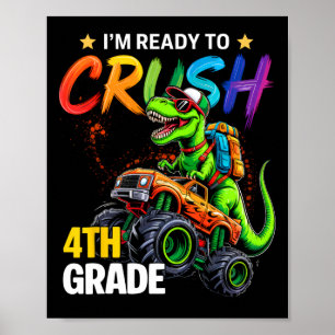 Poster Estou Pronto Para Esmagar Dinossauros de Caminhão 