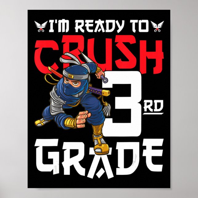 Poster Estou pronto para esmagar Ninja do 3º ano. (Frente)