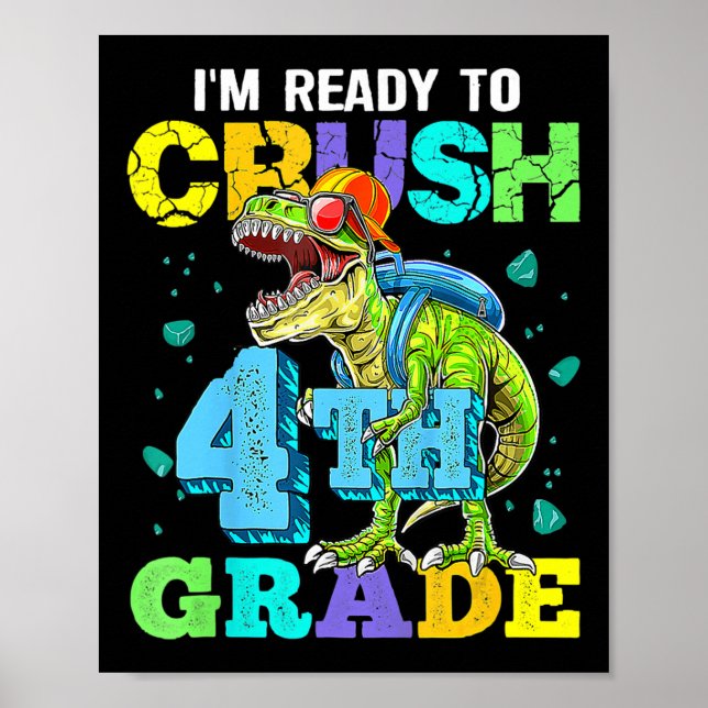 Poster Estou pronto para esmagar o 4º ano de volta à esco (Frente)