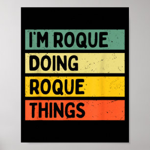 Poster Estou Roque Fazendo Coisas de Roque Engraçado D Ci