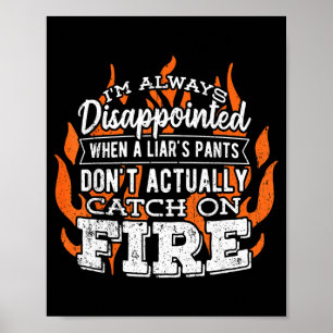 Poster Estou Sempre Desapontado Quando As Calças De Um Me