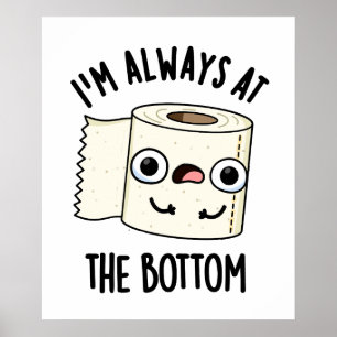 Poster Estou sempre no papel de toucador engraçado