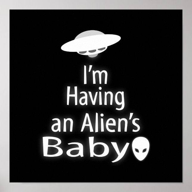 Poster Estou tendo um bebê Alienígena (Frente)