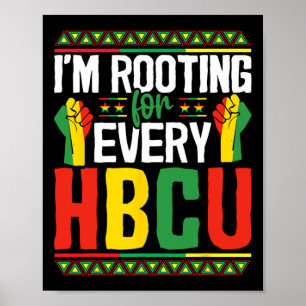 Poster Estou torcendo por cada Hbcu História Negra Mês St