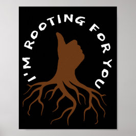 Poster Estou torcendo por você... "Mumbs Up Roots Art"
