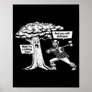 Poster Estou uma árvore falante piada engraçada diálogo l