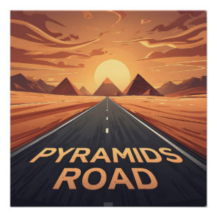 Póster Estrada das Pirâmides Douradas Egito Pôr do Sol Ar