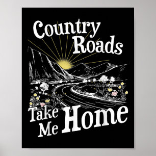 Poster Estradas Rurais Me Levam Para Casa Trilha Montanha