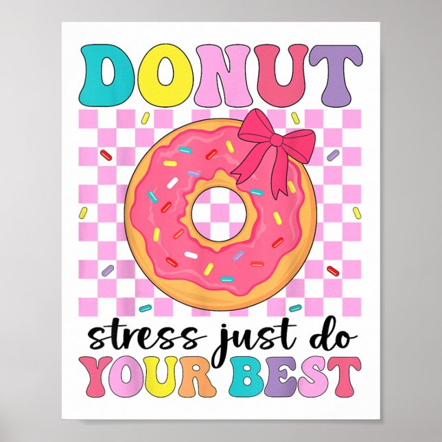 Poster Estresse de Rosquinha no Dia de Teste Faça Seu Mel (Frente)