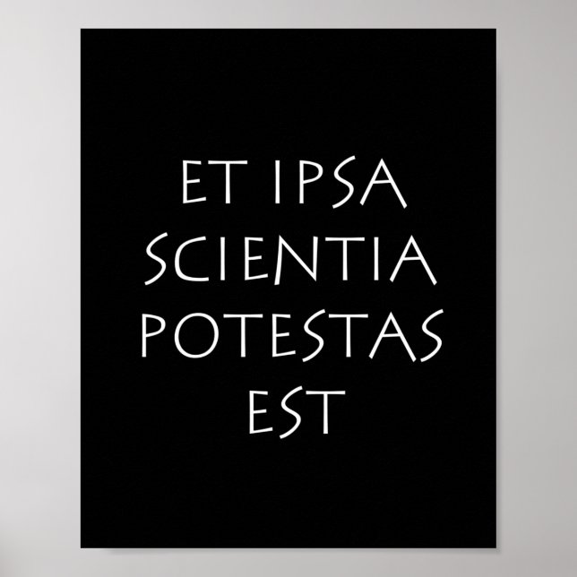 Poster Et ipsa Scientific potestas est (Frente)
