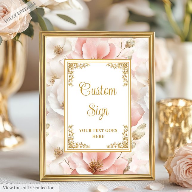 Poster Eterno borrado flores e dourado sinal personalizad (Timeless blush flowers & gold elegant custom sign)