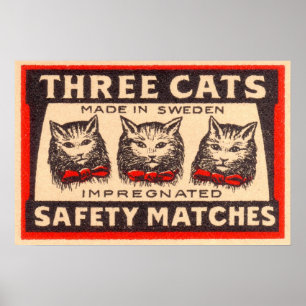 Póster Etiqueta de três fósforos de segurança dos gato