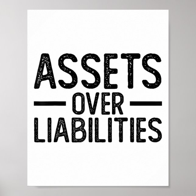 Poster Ets Over Liabilities _ Funny Accountant _ Motivati (Frente)