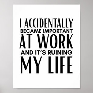 Poster Eu Acidentalmente Me Tornei Importante No Trabalho