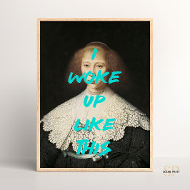 Poster Eu acordei como esta Citação de Pintura Renascenti