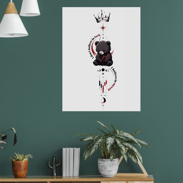 Poster Eu Acredito em Mim Mesmo Símbolo de Trader Urso Es (Sala de Estar 1)