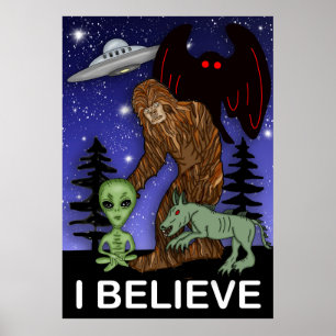 Poster Eu acredito   Grande Alienígena de pés Mothman UFO