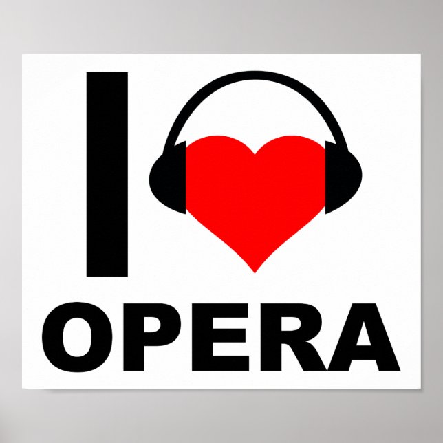 Poster Eu Adoro Cartaz Divertido de Ópera (Frente)