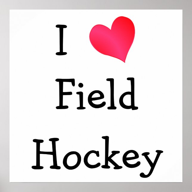 Poster Eu adoro Hockey de Campo (Frente)