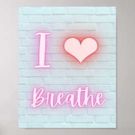 Poster Eu adoro o guião neon respirador