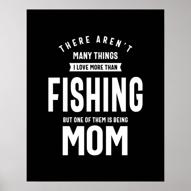 Poster Eu adoro Pesca. Eu adoro ser mãe (Frente)