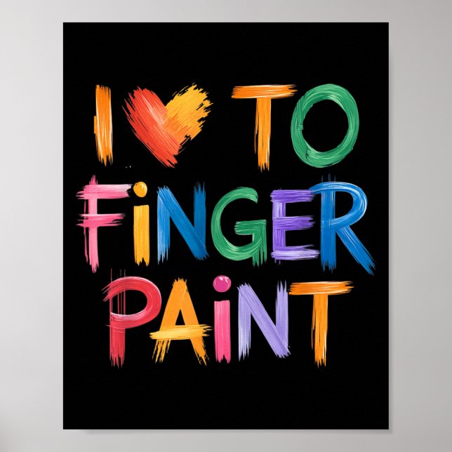 Poster Eu Adoro Pintar Com Os Dedos Estou Pintando Um Cas (Frente)
