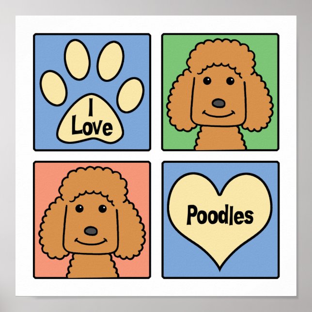 Póster Eu Adoro Poodles (Frente)