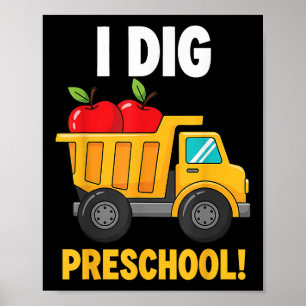Poster Eu Adoro Pré-Escola Caminhão Basculante Divertido