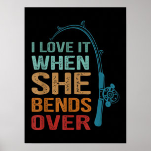 Poster Eu Adoro Quando Ela Se Aproxima, Pescaria Engraça