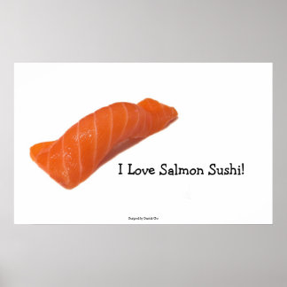 Poster Eu adoro sushi de salmão!
